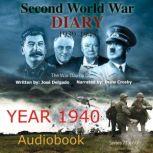 Second World War Diary Year 1940, Jose Delgado