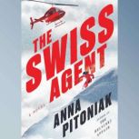 The Swiss Agent, Anna Pitoniak