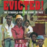Evicted! The Struggle for the Right to Vote, Charly Palmer