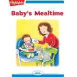 Babys Mealtime, Eileen Spinelli