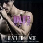 Halos Oath, Heather Slade