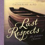 Last Respects, Catherine Aird