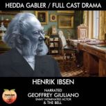 Hedda Gabler, Henrik Ibsen