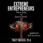 Extreme Entrepreneurs, Tracy Emerick Ph.D.