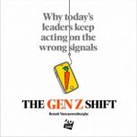 The Gen Z Shift, Benoit Vancauwenberghe