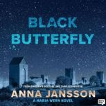 Black Butterfly, Anna Jansson