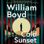 Cold Sunset, William Boyd