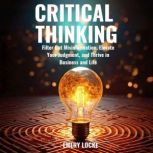 Critical Thinking, Emery Locke