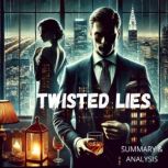 Twisted Lies Book Summary  Analysis..., Jade Monroe