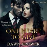 One Heart to Give, Dawn Brower