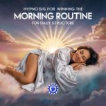 Hypnosis for Winning the Morning Rout..., D. S. Yvon