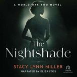 The Nightshade, Stacy Lynn Miller