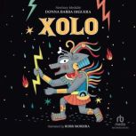 Xolo, Donna Barba Higuera