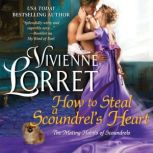How to Steal a Scoundrels Heart, Vivienne Lorret