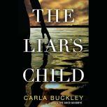 The Liars Child, Carla Buckley