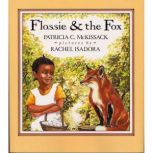 Flossie and the Fox, Patricia C. McKissack