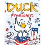 Duck for President, Doreen Cronin