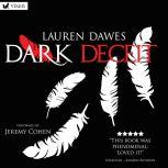 Dark Deceit, Lauren Dawes