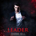 The Leader, Shanna Bell
