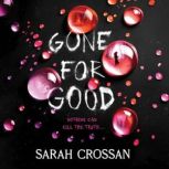 Gone for Good, Sarah Crossan