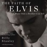 The Faith of Elvis, Billy Stanley