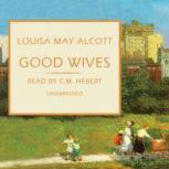 Good Wives, Louisa May Alcott