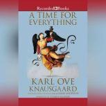 A Time for Everything, Karl Ove Knausgaard