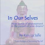 In Our Selves, Ken La Salle