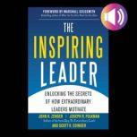 The Inspiring Leader Unlocking the S..., John H. Zenger
