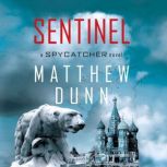 Sentinel, Matthew Dunn