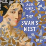 The Swans Nest, Laura McNeal