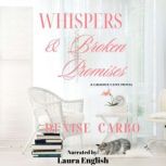 Whispers  Broken Promises, Denise Carbo