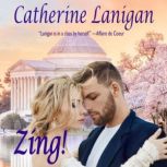 Zing, Catherine Lanigan
