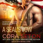 A SEAL's Vow, Cora Seton