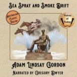 Sea Spray and Smoke Drift, A.L. Gordon