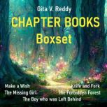 Boxset of Five Chapter Books, Gita V. Reddy