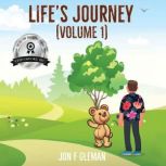 Lifes Journey, Jon F Gleman