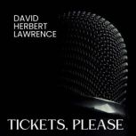 Tickets, please!, David Herbert Lawrence