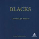 Blacks, Gwendolyn Brooks