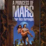 A Princess of Mars, Edgar Rice Burroughs