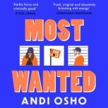 Most Wanted, Andi Osho