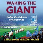 Waking the Giant, Gregg Evans