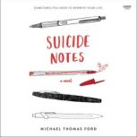 Suicide Notes, Michael Thomas Ford