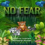 NO FEAR, Lynda Rees