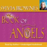 Sylvia Brownes Book of Angels, Sylvia Browne