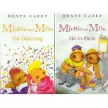 Minnie and Moo Go Dancing  Minnie an..., Denys Cazet