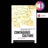 Contagious Culture Show Up, Set the ..., Anese Cavanaugh
