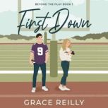 First Down, Grace Reilly