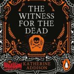 The Witness for the Dead, Katherine Addison