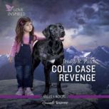 Cold Case Revenge, Jessica R. Patch